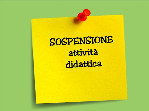 SOSPENSIONE ATTIVITA' DIDATTICHE IN PRESENZA