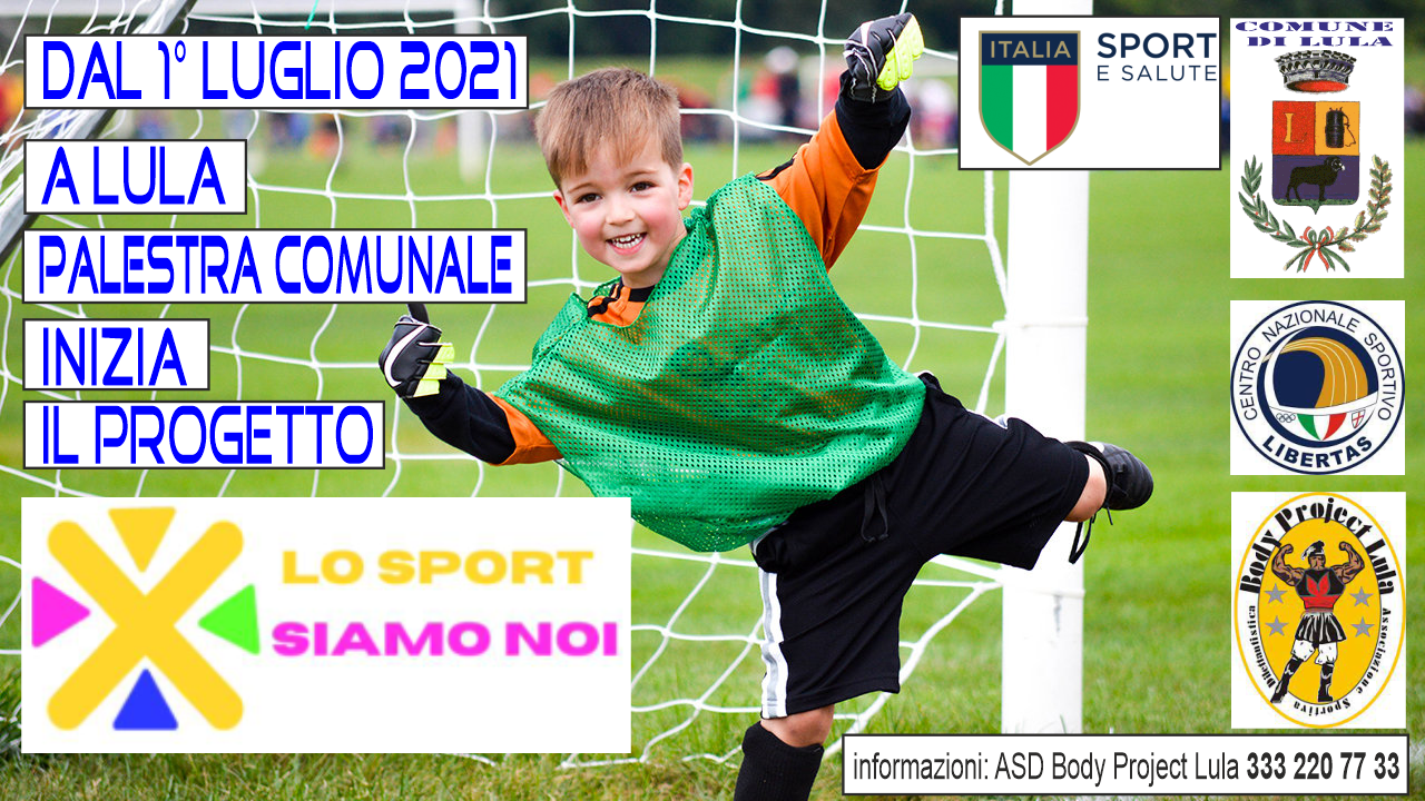 LO SPORT SIAMO NOI”.